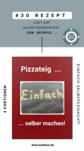 Selbstgemachter Pizzateig - ganz einfach! - Tipp #30
